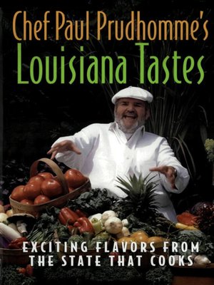 cover image of Chef Paul Prudhomme's Louisiana Tastes
